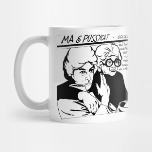 Ma and Pussycat Golden Girls Goo Parody Mug